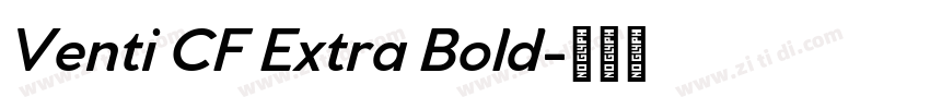 Venti CF Extra Bold字体转换